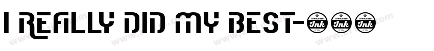 I really did my best字体转换